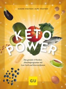 Keto-Power - die geniale Kombination von Intervallfasten und Low-Carb